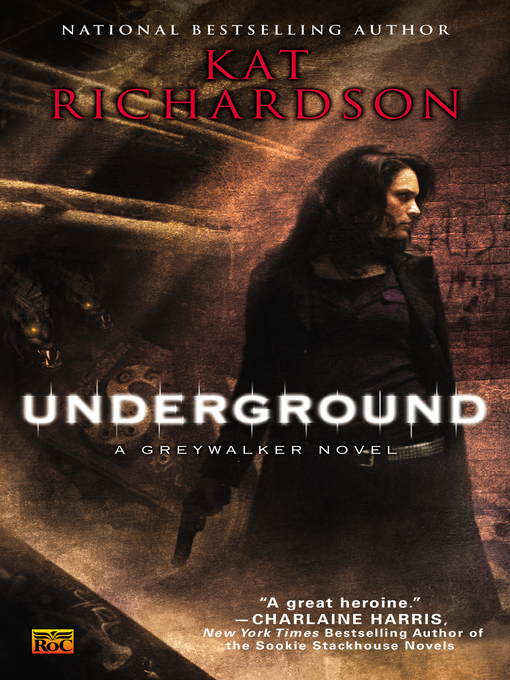 Title details for Underground by Kat Richardson - Wait list